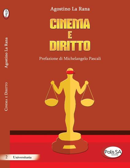Cinema e diritto - Agostino La Rana - copertina