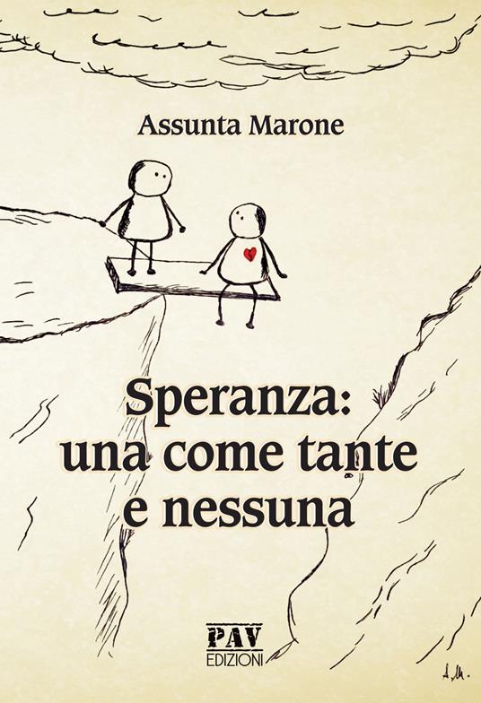 Speranza: una come tante e nessuna - Assunta Marone - copertina