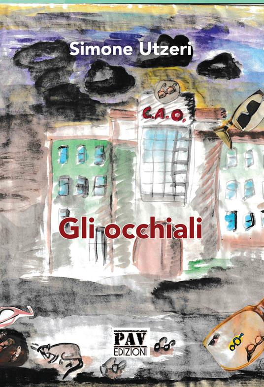 Gli occhiali - Simone Utzeri - copertina