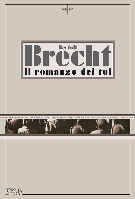 Il romanzo dei Tui - Bertolt Brecht,M. Federici Solari - ebook