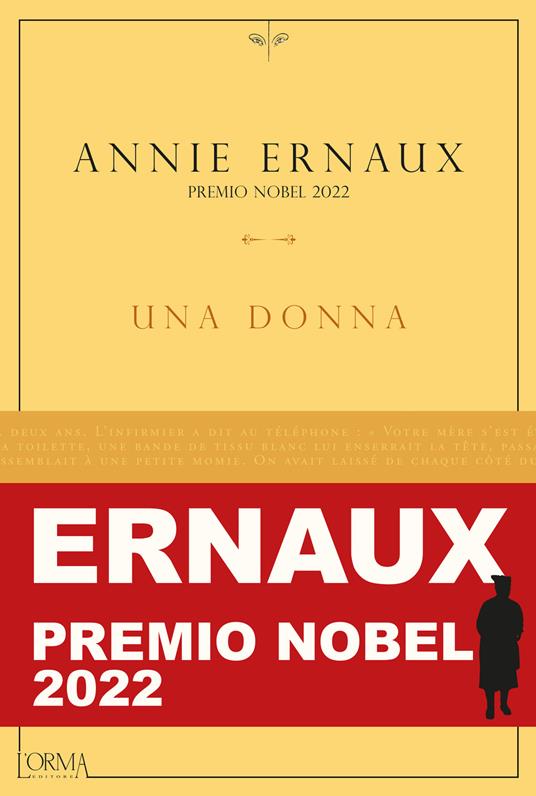 Una donna - Annie Ernaux - Libro - L'orma - Kreuzville Aleph | IBS