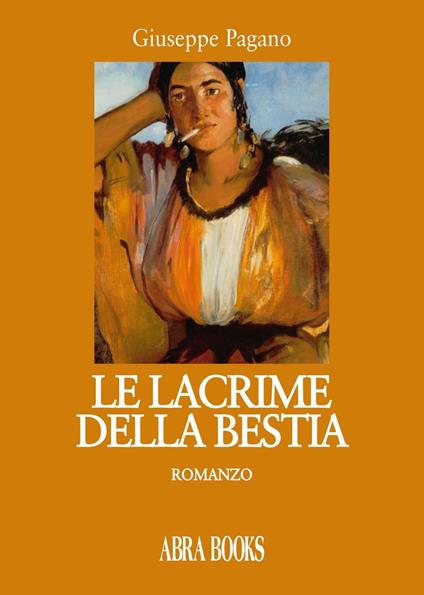 Le lacrime della bestia - Giuseppe Pagano - copertina