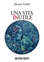 Una vita inutile