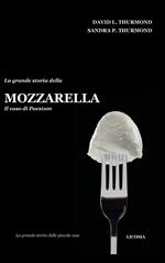 La grande storia della mozzarella. Il caso di Paestum