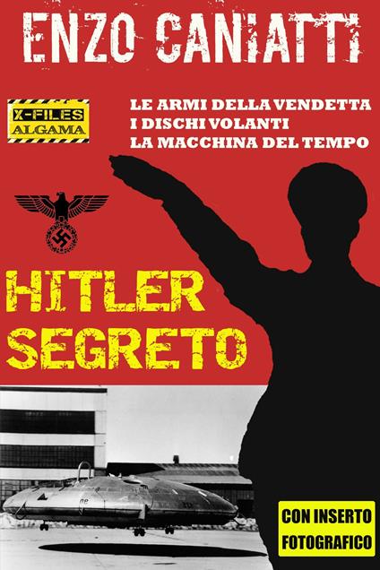 Hitler segreto - Enzo Caniatti - ebook