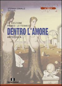 Antologia premio letterario «Dentro l'amore». 2ª edizione - copertina