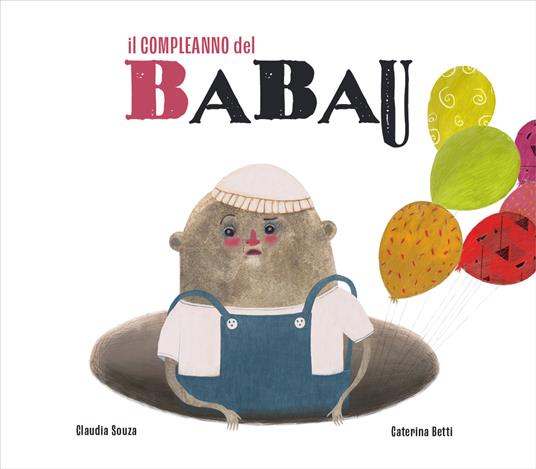 Il compleanno del Babau. Ediz. a colori - Claudia Souza - copertina