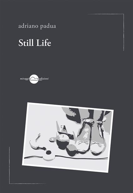 Still life - Adriano Padua - copertina