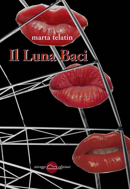 Il luna baci - Marta Telatin - copertina