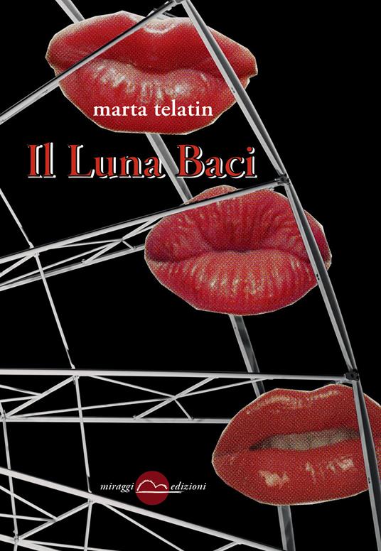 Il luna baci - Marta Telatin - copertina