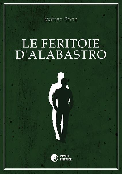 Le feritoie d'alabastro - Matteo Bona - copertina