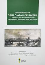 Carlo Afan de Rivera. La politica e la modernizzazione conservativa nel Regno delle Due Sicilie