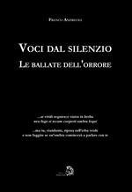 Voci dal silenzio. Le ballate dell'orrore