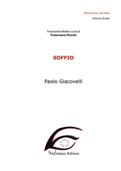 Soffio. Ediz. in braille - Paolo Giacovelli - copertina