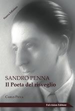 Sandro Penna. Il poeta del risveglio. Ediz. critica