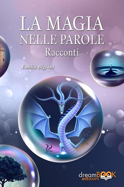 La magia nelle parole - Emilia Bigiani - copertina