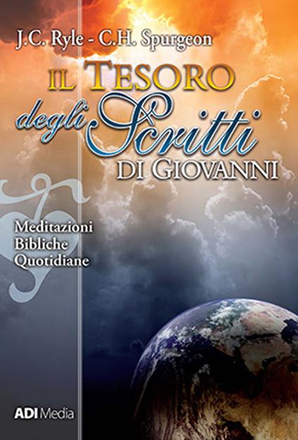 Il tesoro degli scritti di Giovanni - John C. Ryle,Charles Haddon Spurgeon - ebook