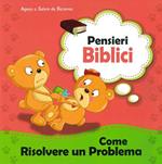 Come risolvere un problema