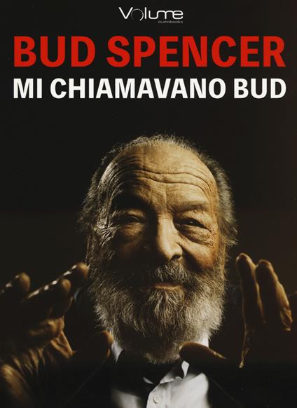 Mi chiamavano Bud. Audiolibro. CD Audio formato MP3 - Bud Spencer - copertina