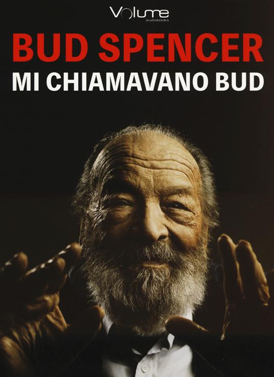 Mi chiamavano Bud. Audiolibro. CD Audio formato MP3 - Bud Spencer - copertina