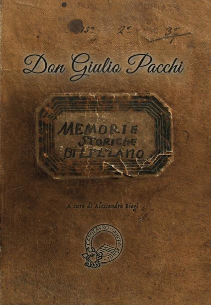 Memorie storiche di Lizzano - Giulio Pacchi - copertina