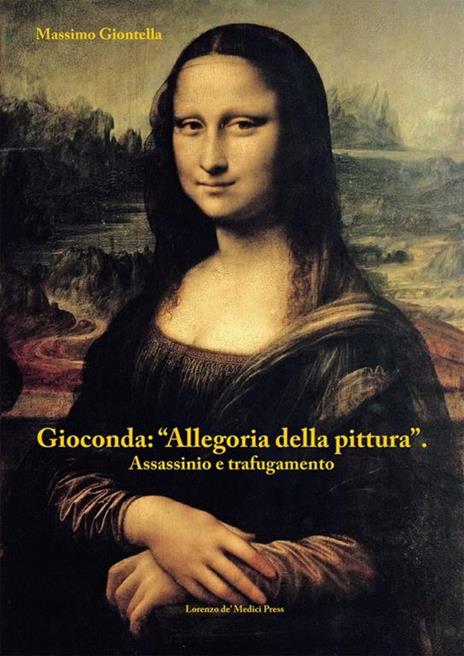 Gioconda: allegoria della pittura - Massimo Giontella - 4