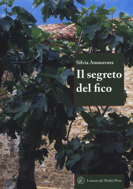 Il segreto del fico - Silvia Ammavuta - copertina