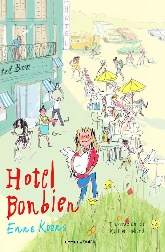 Hotel Bonbien. Ediz. ad alta leggibilità - Enne Koens - copertina