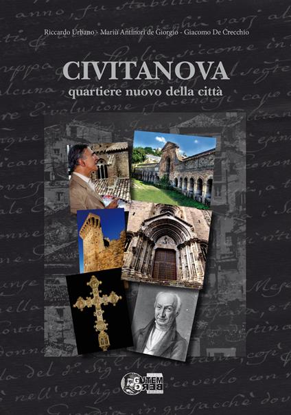 Civitanova. Quartiere nuovo della città - Riccardo Urbano,Mariù Antinori de Giorgio,Giacomo De Crecchio - copertina