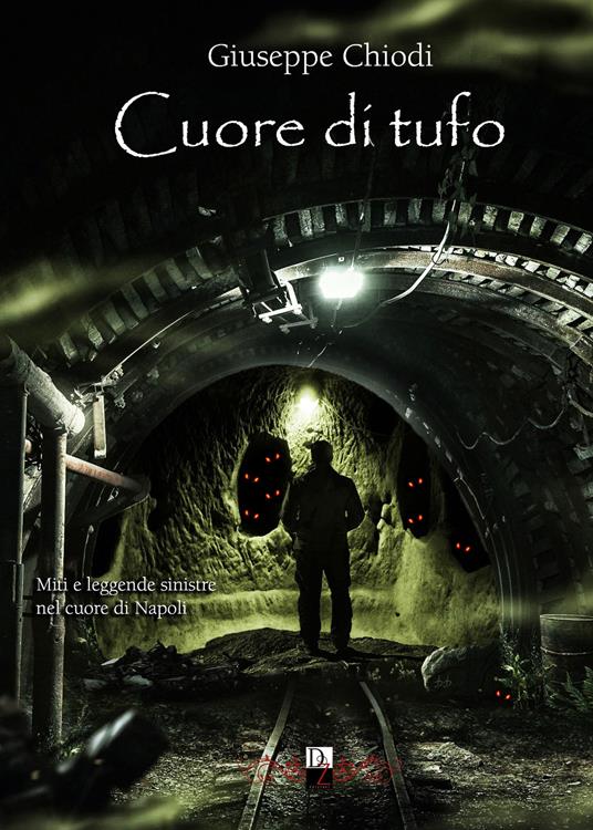 Cuore di tufo - Giuseppe Chiodi - copertina