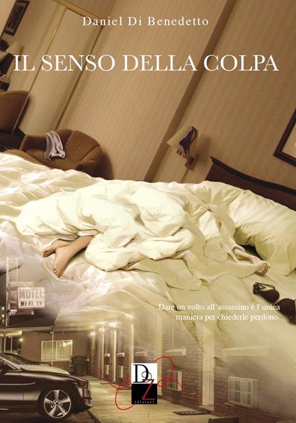 Il senso della colpa - Daniel Di Benedetto - copertina