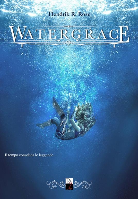 Watergrace - Hendrik R. Rose - copertina