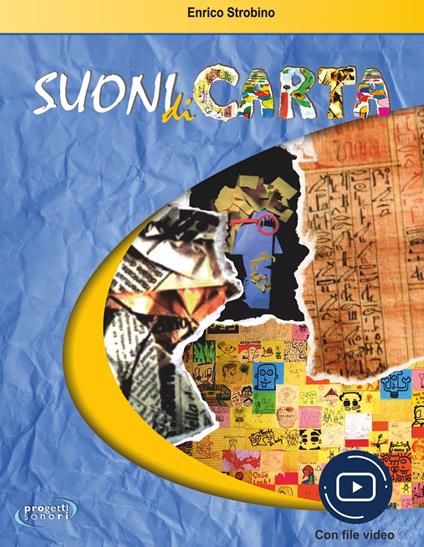 Suoni di carta. Con Contenuto digitale (fornito elettronicamente) - Enrico Strobino - copertina