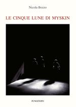 Le cinque lune di Myskin