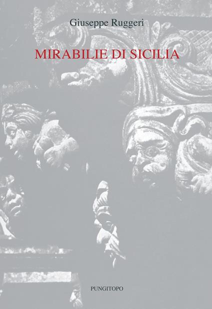 Mirabilie di Sicilia - Giuseppe Ruggeri - copertina