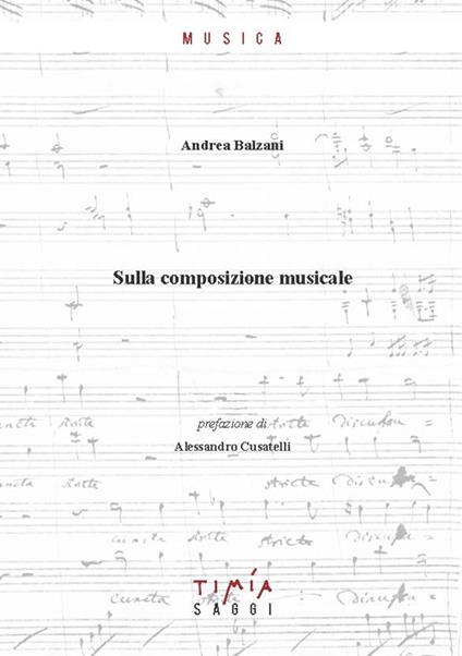 Sulla composizione musicale - Andrea Balzani - copertina
