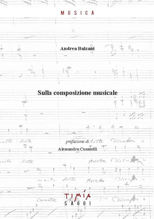 Sulla composizione musicale - Andrea Balzani - copertina