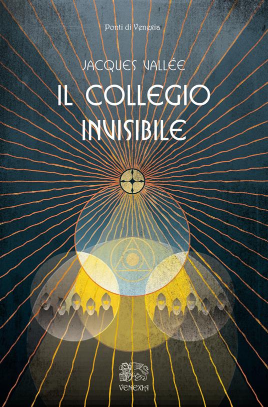Il Collegio invisibile - Jacques Vallée - copertina