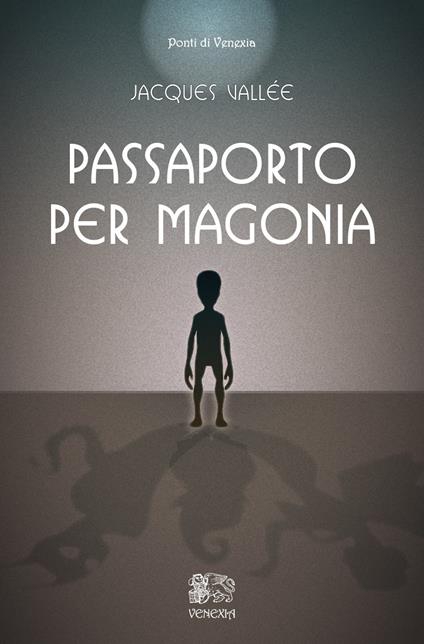 Passaporto per Magonia - Jacques Vallée - copertina