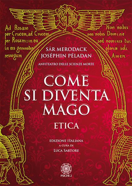 Come si diventa mago. Etica - Joséphin Péladan - copertina