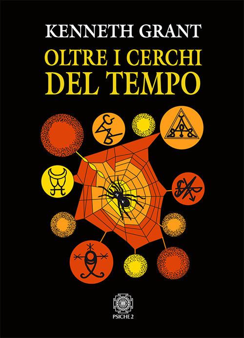 Oltre i cerchi del tempo - Kenneth Grant - copertina