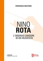 Nino Rota. L'ingenuo candore di un musicista