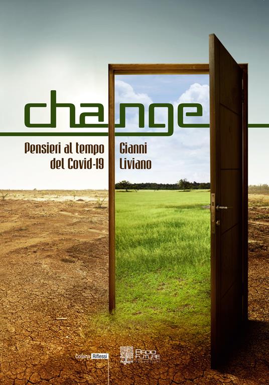 Change. Pensieri al tempo del Covid-19 - Gianni Liviano - copertina