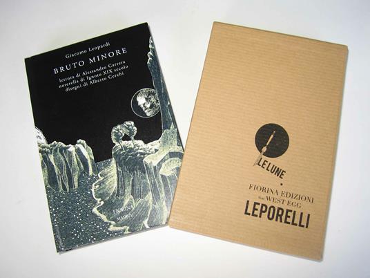 Bruto minore. Lettura di Alessandro Carrera, noterella di ignoto del XIX secolo, disegni di Alberto Cerchi - Giacomo Leopardi - 2