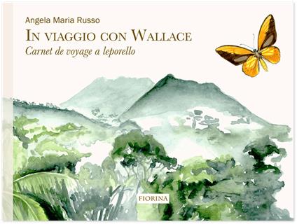 In viaggio con Wallace. Carnet de voyage a leporello - Angela Maria Russo - copertina