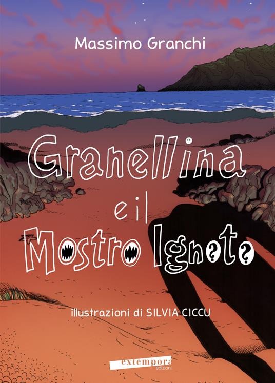 Granellina e il mostro Ignoto. Ediz. a colori - Massimo Granchi - copertina