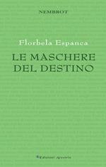 Le maschere del destino