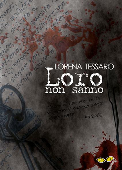 Loro non sanno - Lorena Tessaro - copertina