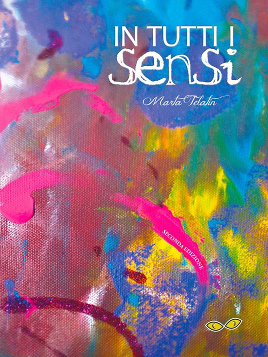 In tutti i sensi - Marta Telatin - ebook