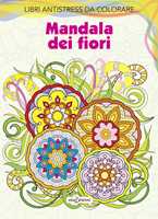 Fiori meravigliosi. Libri antistress da colorare - Jenean Morrison - Libro  - Newton Compton Editori - Grandi manuali Newton